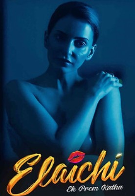 Elaichi Ek Prem Katha Filmy4Wap Hindi Movie