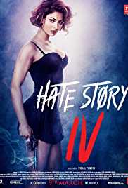 Hate Story 4 2018 Full Movie Download 300MB 480p Mp4Moviez
